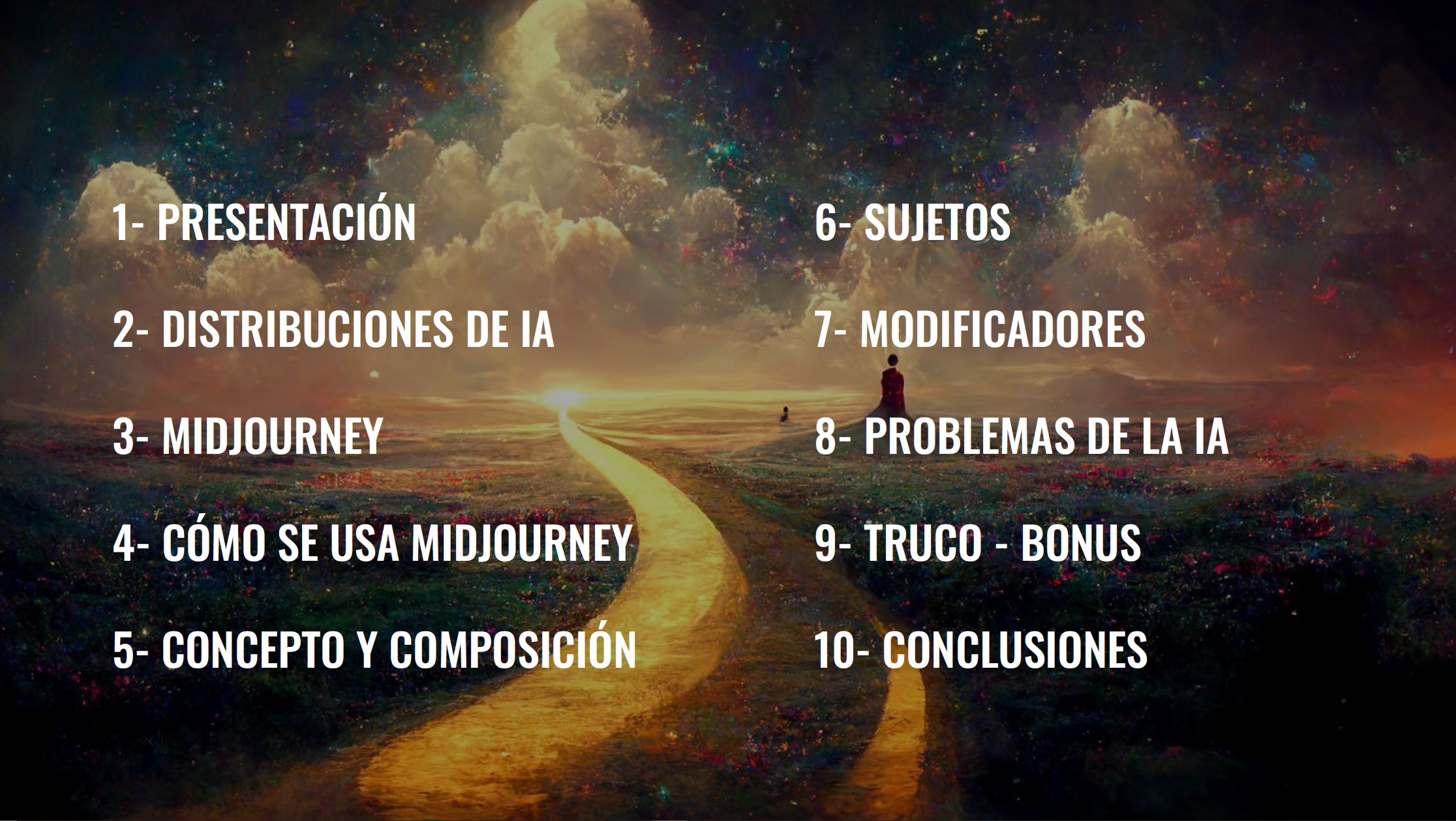INDICE DEL CURSO ONLINE PARA CREAR IMÁGENES FOTORREALISTAS CON MIDJOURNEY
